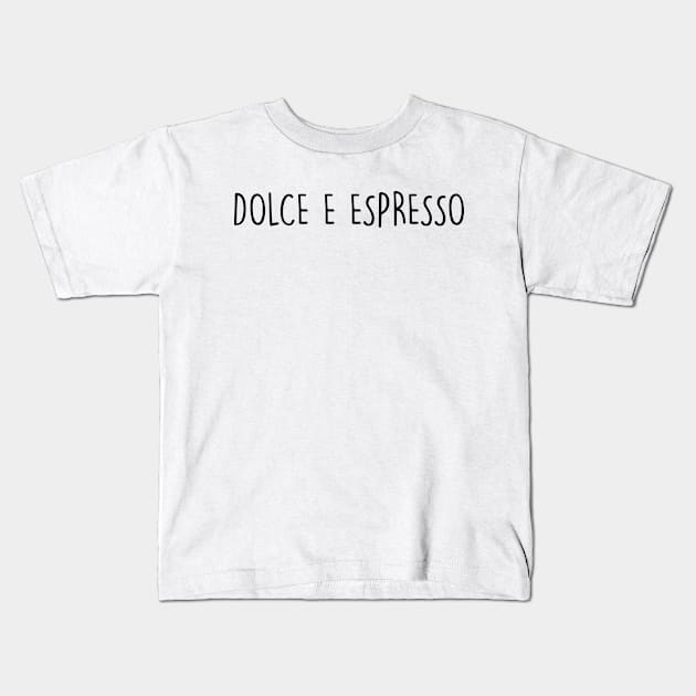 DOLCE E ESPRESSO Kids T-Shirt by eyesblau